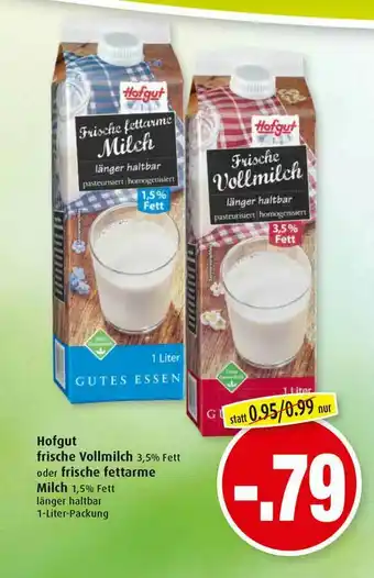 Markant Hofgut Frische Vollmilch Oder Frische Fettarme Milch Angebot