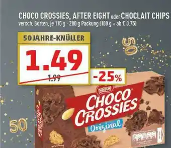 Marktkauf Choco Crossies, After Eight Oder Choclait Chips Angebot