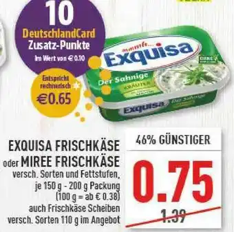 Marktkauf Exquisa Frischkäse Oder Miree Frischkäse Angebot