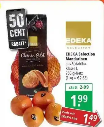 Marktkauf Edeka Selection Mandarinen Angebot