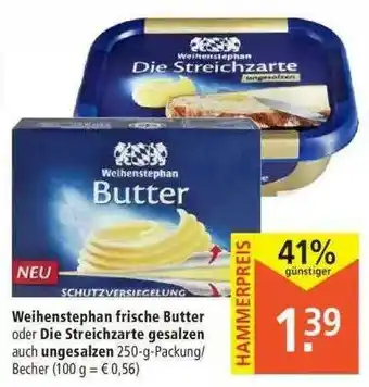 Marktkauf Weihenstephan Frische Butter Oder Die Streichzarte Gesalzen Oder Ungesalzen Angebot