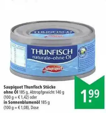 Marktkauf Saupiquet Thunfisch Stücke Oder In Sonnenblumenöl Angebot