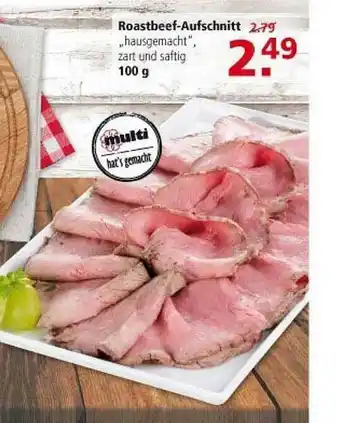 Multi Markt Roastbeef-aufschnitt Angebot