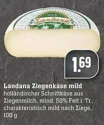 Scheck-in-Center Landana Ziegenkäse Mild Angebot