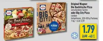 diska Original Wagner Die Backfrische Pizza Oder Big City Pizza Angebot