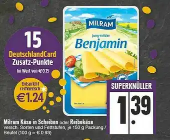 E-Center Milram Käse In Scheiben Oder Reibekäse Angebot