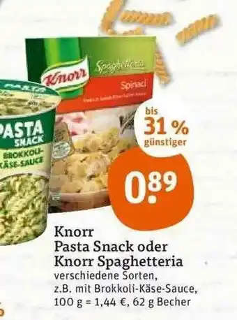 tegut Knorr Pasta Snack Oder Knorr Spaghetteria Verschiedene Sorten Angebot