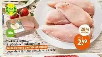 tegut Biokreis Tegut... Bio-hähnchenbrustfilet In Bedienung Und Sb Erhältlich Besonders Zart Für Die Schnelle Küche Angebot