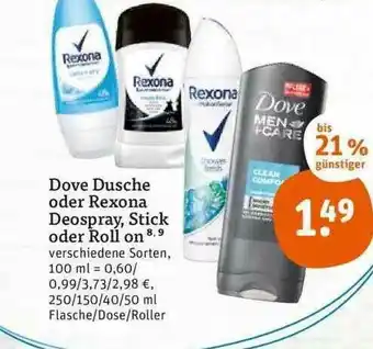 tegut Dove Dusche Oder Rexona Deospray Stick Oder Roll On Verschiedene Sorten Angebot