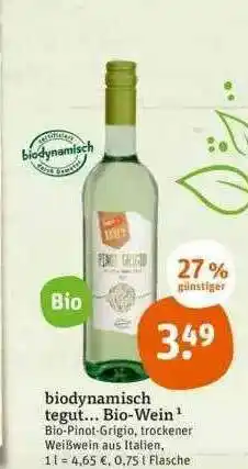 tegut Biodynamisch Tegut... Bio-wein Angebot