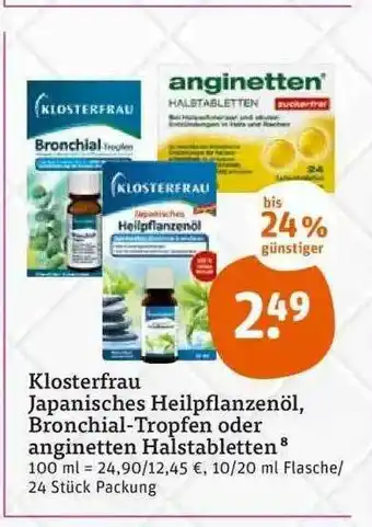 tegut Klosterfrau Japanisches Heilpflanzenöl Bronchial-tropfen Oder Anginetten Halstabletten Angebot