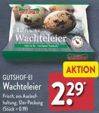 Aldi Nord GUTSHOF-EI Wachteleier 12er Packung Angebot