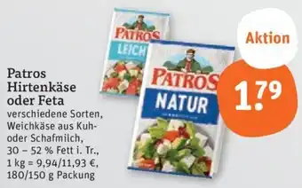 tegut Patros Hirtenkäse oder Feta 180/150 g Packung Angebot