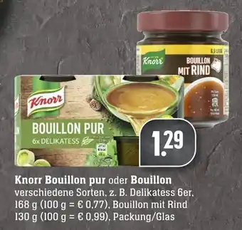 Edeka Neukauf Knorr Bouillon pur oder Bouillon 168g Angebot