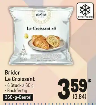 METRO Bridor le croissant Angebot