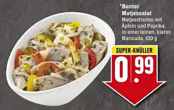 Edeka Neukauf Bunter Matjessalat 100g Angebot