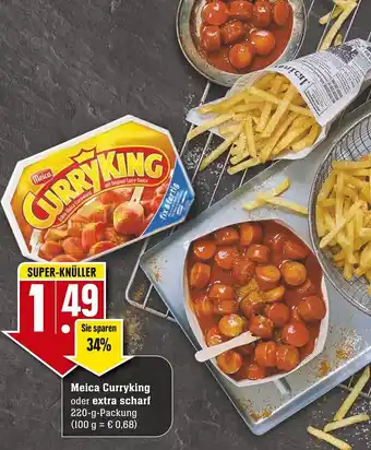 Edeka Neukauf Meica Curryking oder Extra Scharf 220g Angebot