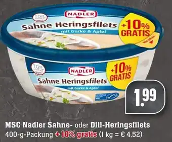 Edeka Neukauf MSC Nadler Sahne oder Dill Heringsfilets 400g Angebot