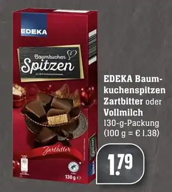 Edeka Neukauf Edeka Baumkuchenspitzen Zartbitter oder Vollmilch 130g Angebot