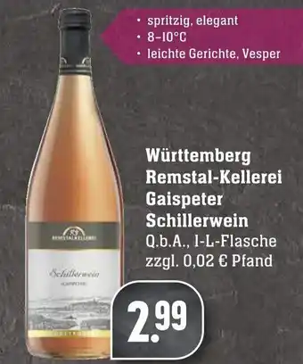 Edeka Neukauf Württemberg Remstal Kellerei Gaispeter Schillerwein 1L Angebot