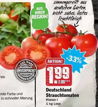 Hit Deutschland Strauchtomaten 1kg Angebot