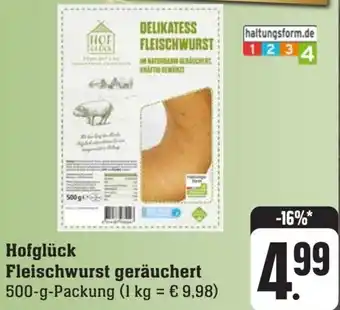 Scheck-in-Center Hofglück Fleischwurst geräuchert 500-g-Packung Angebot