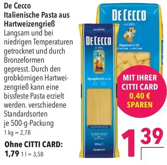 CITTI Markt De Cecco Italienische Pasta aus Hartweizengrieß 500 g Packung Angebot