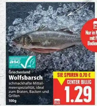 E-Center Griechenland Wolfsbarsch Angebot