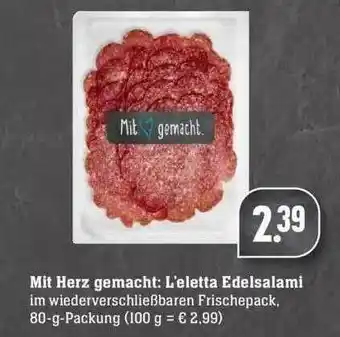 Edeka Mit Herz Gemacht: L'eletta Edelsalami Angebot