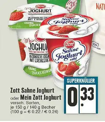 Edeka Zott Sahne Joghurt Oder Mein Zott Joghurt Angebot