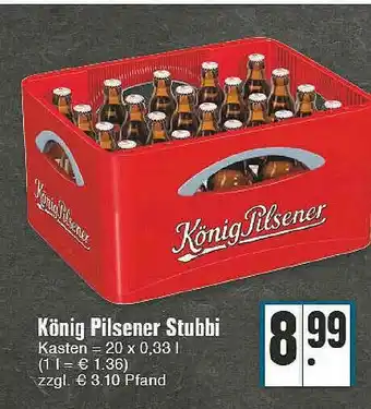 Edeka König Pilsener Stubbi Angebot