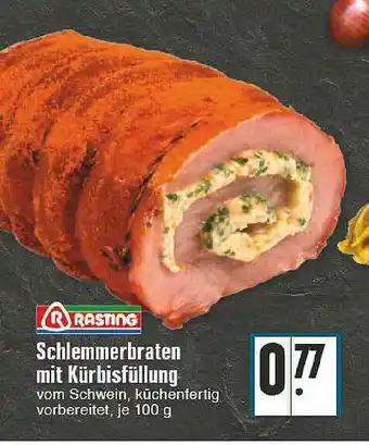 Edeka Rasting Schlemmerbraten Mit Kürbisfüllung Angebot