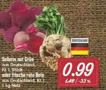 Edeka Sellerie Mit Grün Oder Frische Rote Bete Angebot