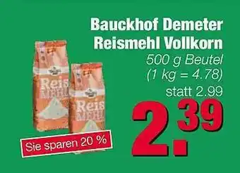 Edeka Scherer Bauckhof Demeter Reismehl Vollkorn Angebot