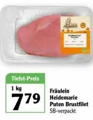 Globus Fräulein Heidemarie Puten Bustfilet Angebot