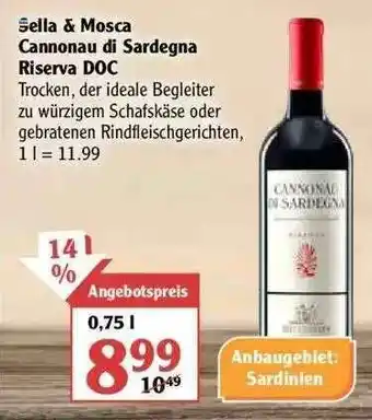 Globus Sella & Mosca Cannonau Di Sardegna Riserva Doc Angebot