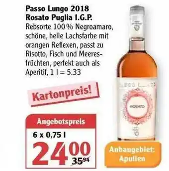 Globus Passo Lungo 2018 Rosato Puglia I.g.p. Angebot