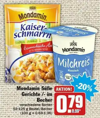 Hit Mondamin Süße Gerichte Oder -im Becher Angebot