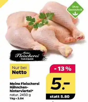 NETTO Meine Fleischerei Hähnchenhinterviertel Angebot