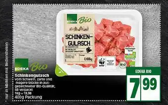 Elli Markt Edeka Bio Schinkengulasch Angebot