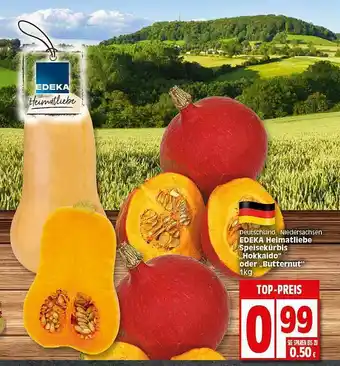 Elli Markt Edeka Heimatliebe Speisekürbis Hokkaido Oder Butternut Angebot