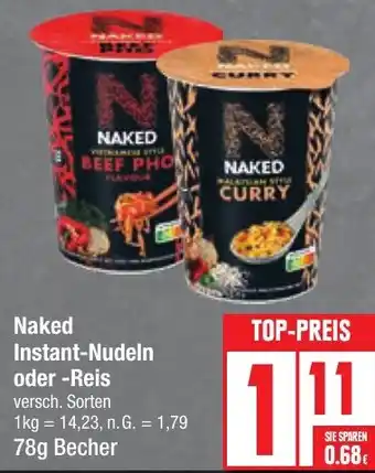 Edeka Naked Instant-Nudeln oder -Reis 78 g Becher Angebot