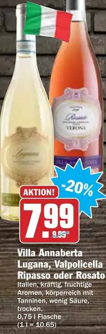 Hit Villa Annaberta Lugana, Valpolicella Ripasso oder Rosato 0,75L Angebot