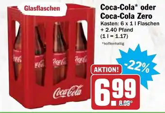 Hit Coca Cola oder Coca Cola Zero 6x1L Angebot