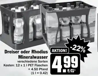 Hit Dreiser oder Rhodius Mineralwasser 12x1L Angebot