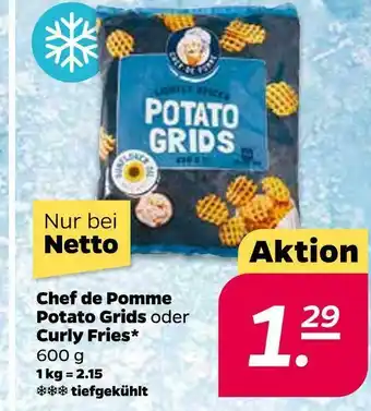 NETTO Chef de pomme potato grids oder curly fries Angebot