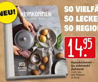 WEZ Heimkommen So schmeckt Zuhause Angebot