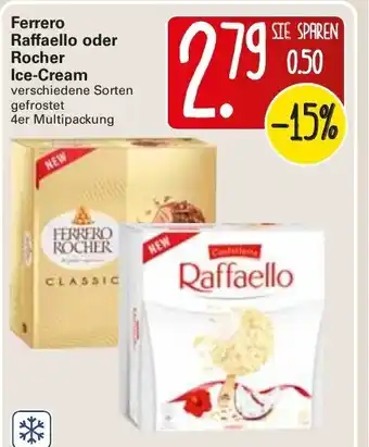 WEZ Ferrero Raffaello oder Rocher Ice Cream Angebot