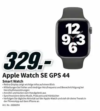 MediaMarkt Apple Watch SE GPS 44 Smart Watch Angebot