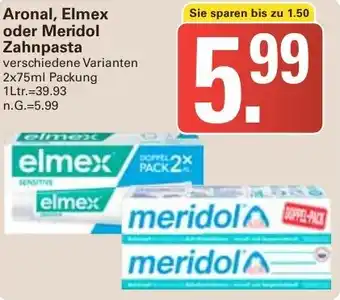 WEZ Aronal, Elmex oder Meridol Zahnpasta 2x75ml Packung Angebot